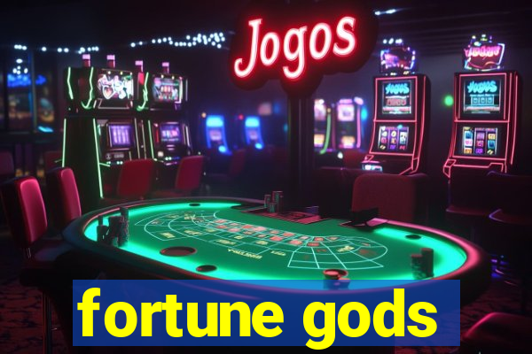 fortune gods