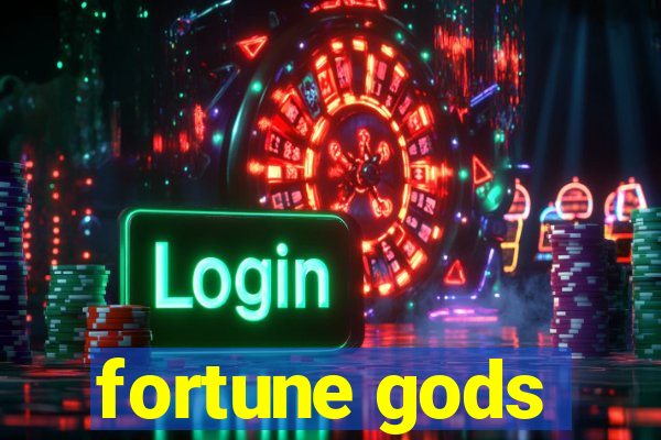 fortune gods