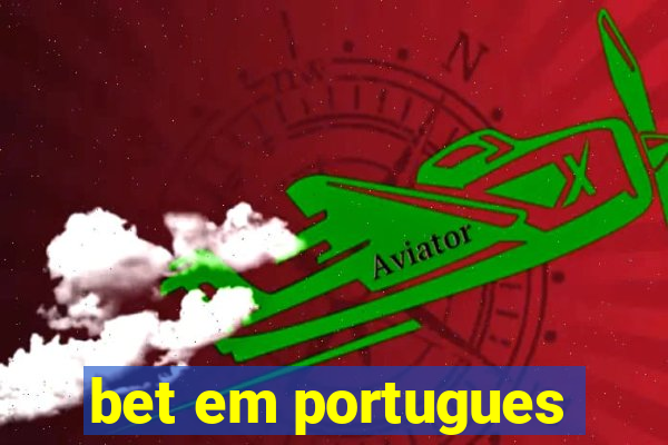 bet em portugues