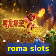 roma slots