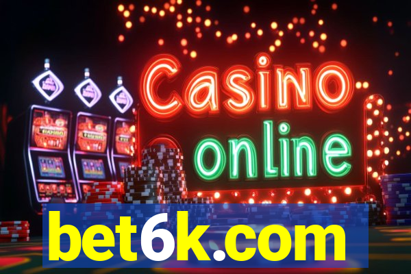 bet6k.com