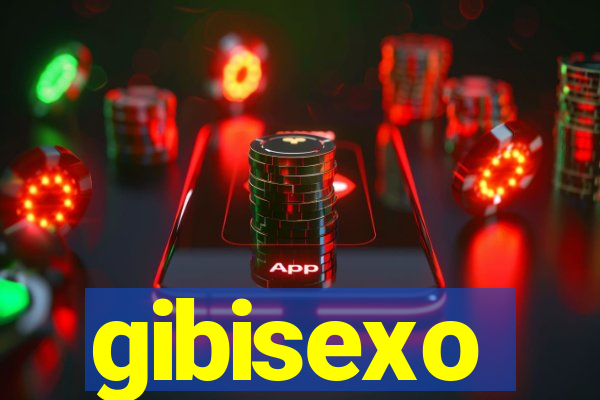 gibisexo