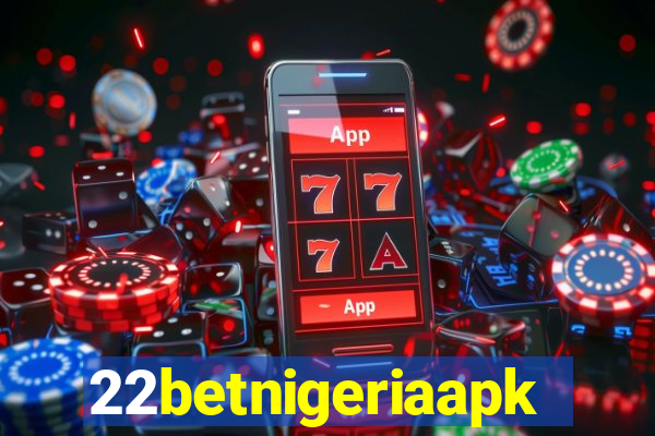 22betnigeriaapk