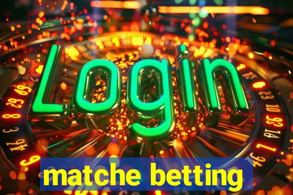 matche betting