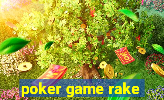 poker game rake