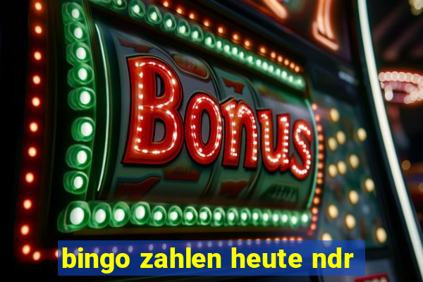 bingo zahlen heute ndr