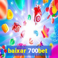 baixar 700bet