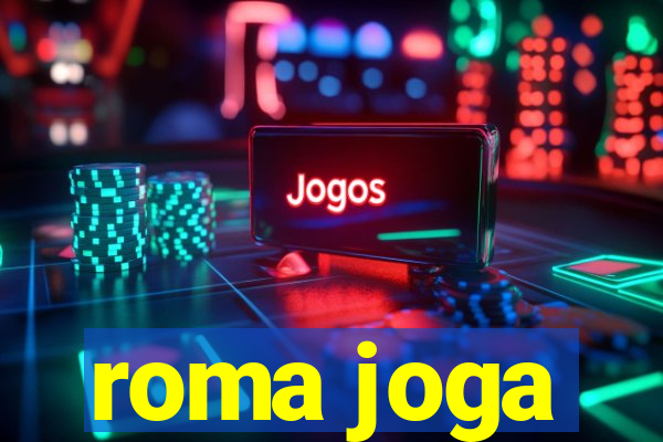 roma joga