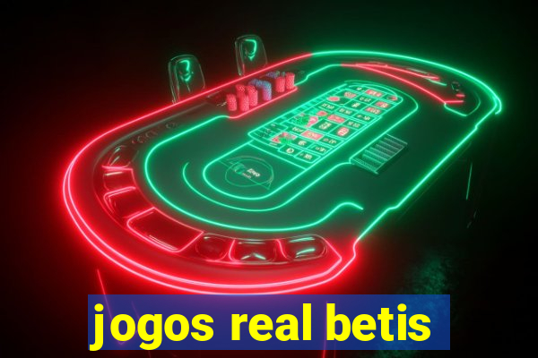 jogos real betis