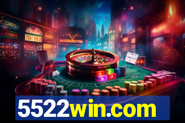 5522win.com