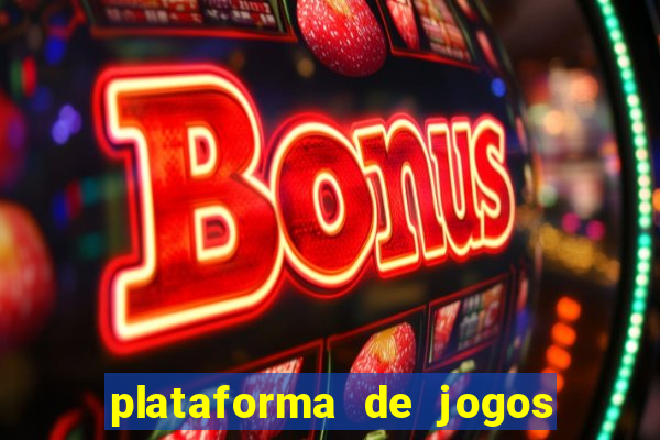 plataforma de jogos online casino