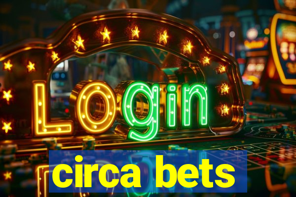 circa bets