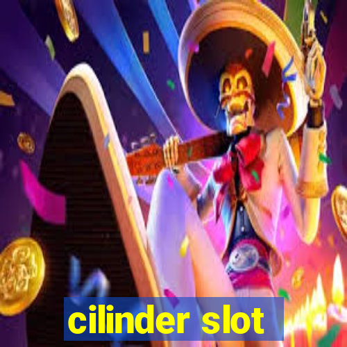 cilinder slot