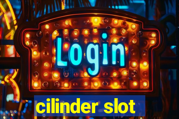 cilinder slot