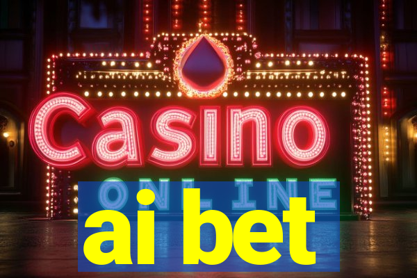 ai bet