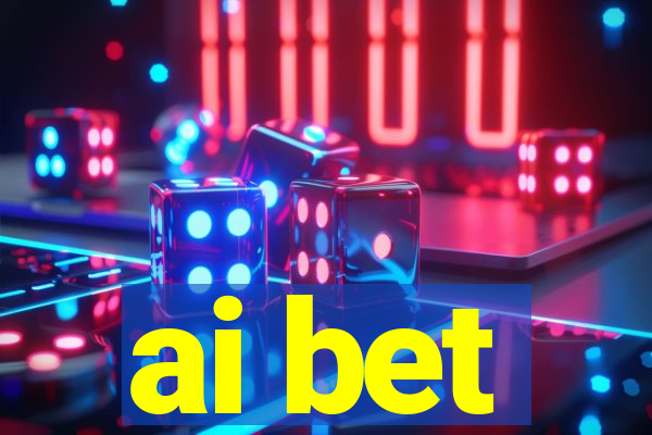 ai bet