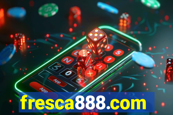 fresca888.com