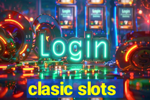 clasic slots