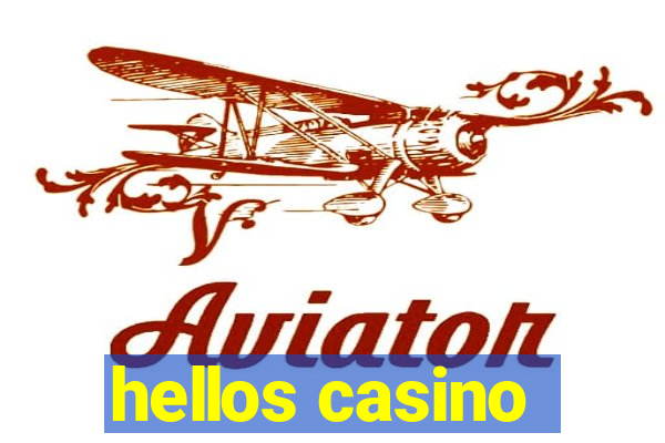 hellos casino