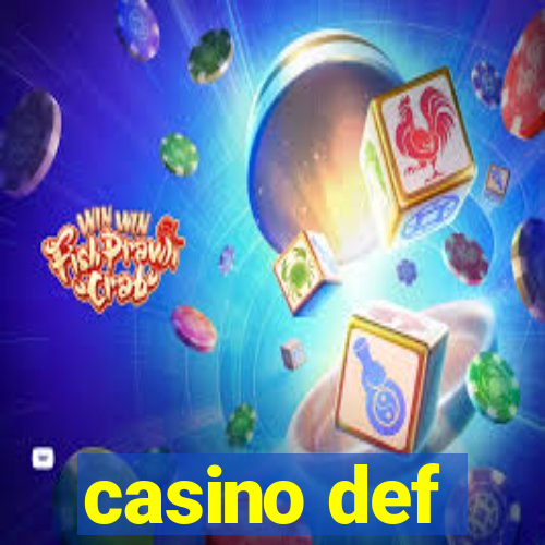 casino def