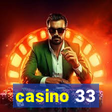 casino 33