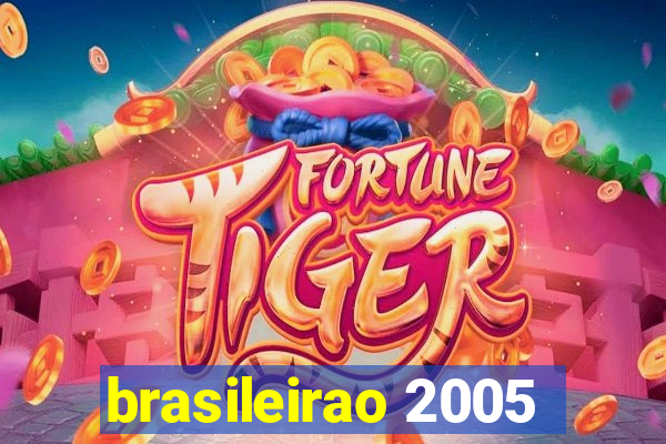 brasileirao 2005