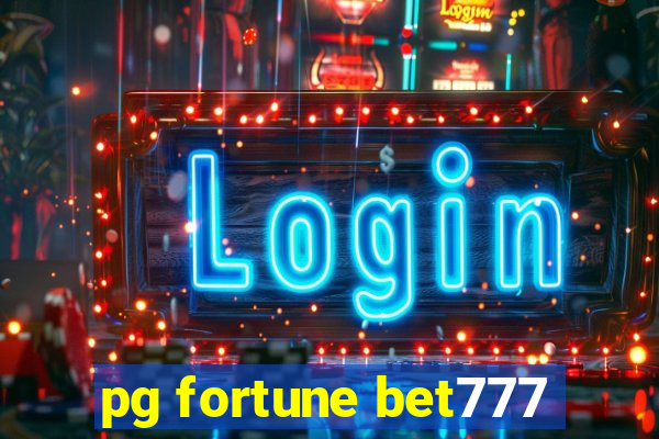 pg fortune bet777