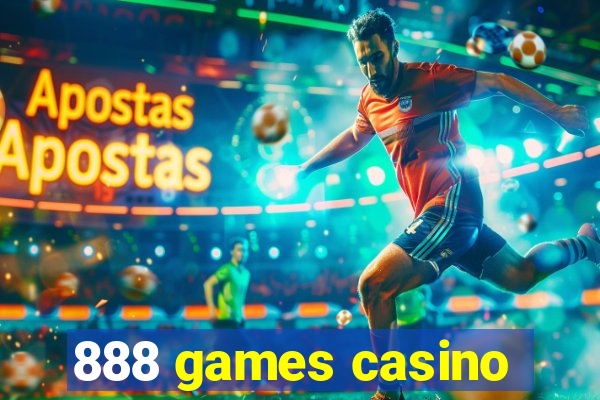 888 games casino