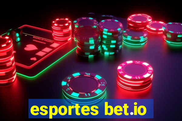 esportes bet.io