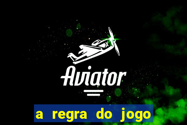 a regra do jogo globo play