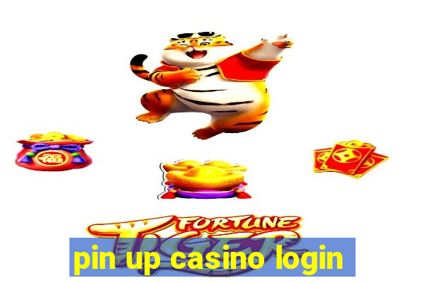 pin up casino login