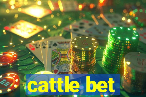 cattle bet