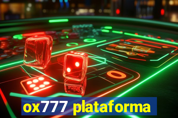 ox777 plataforma