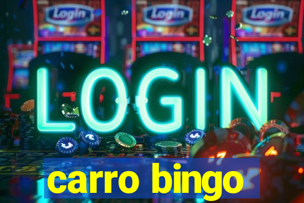 carro bingo