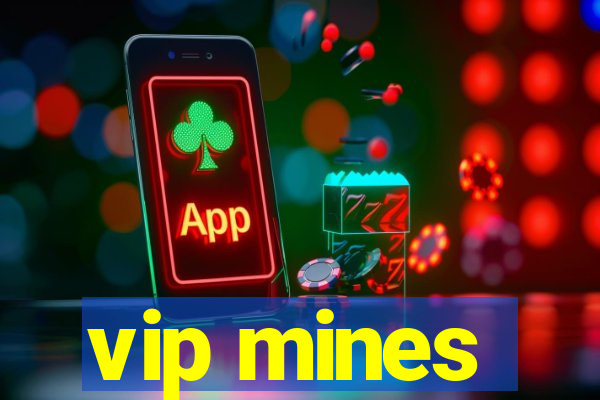 vip mines