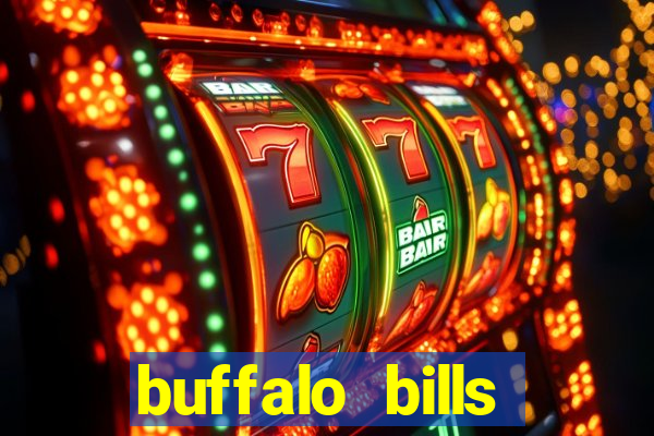 buffalo bills resort & casino