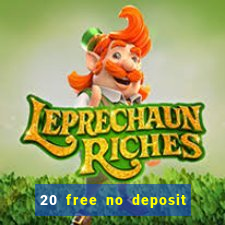 20 free no deposit casino uk 2020