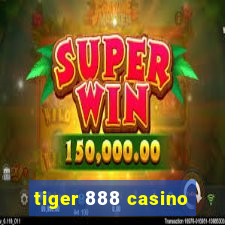 tiger 888 casino