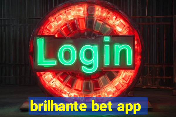 brilhante bet app