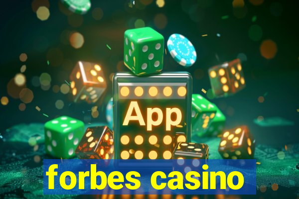 forbes casino