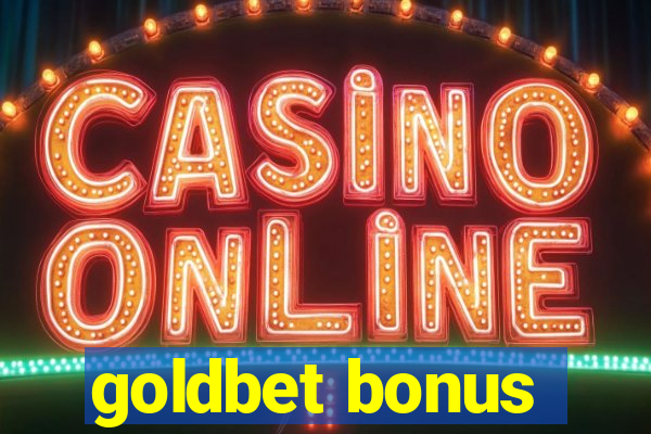 goldbet bonus