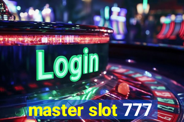 master slot 777