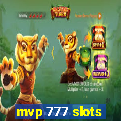 mvp 777 slots