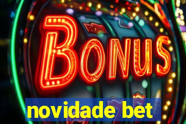 novidade bet