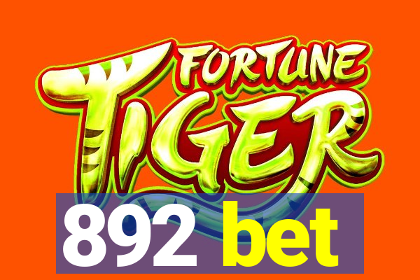 892 bet