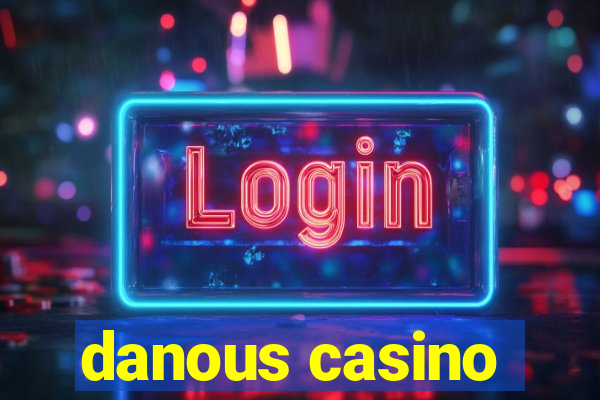 danous casino