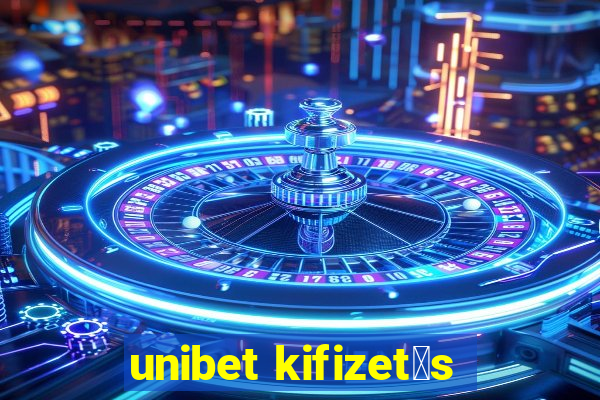 unibet kifizet茅s