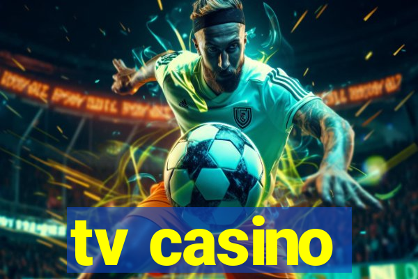 tv casino