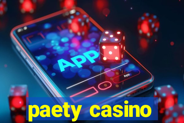 paety casino