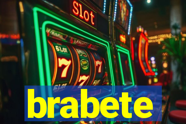 brabete